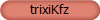 trixiKfz